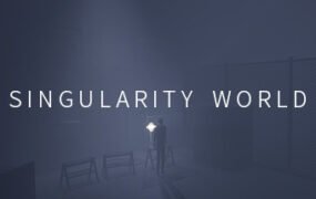 奇点世界/SINGULARITY WORLD
