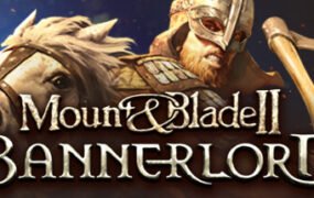 骑马与砍杀2：霸主 / Mount \u0026 Blade II: Bannerlord（更新v1.28正式版）