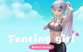 剑术女孩完美闪避/Fencing Girl（Build.8007025+DLC）