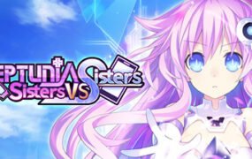 超次元海王星姐妹VS姐妹/Neptunia Sisters VS Sisters